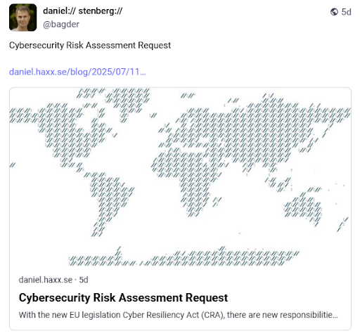 Daniel Stenberg's Mastodon post linked to his article Cyber Risk Assessment Request